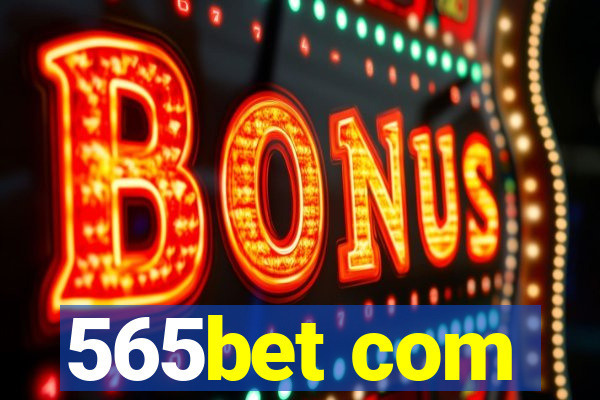 565bet com